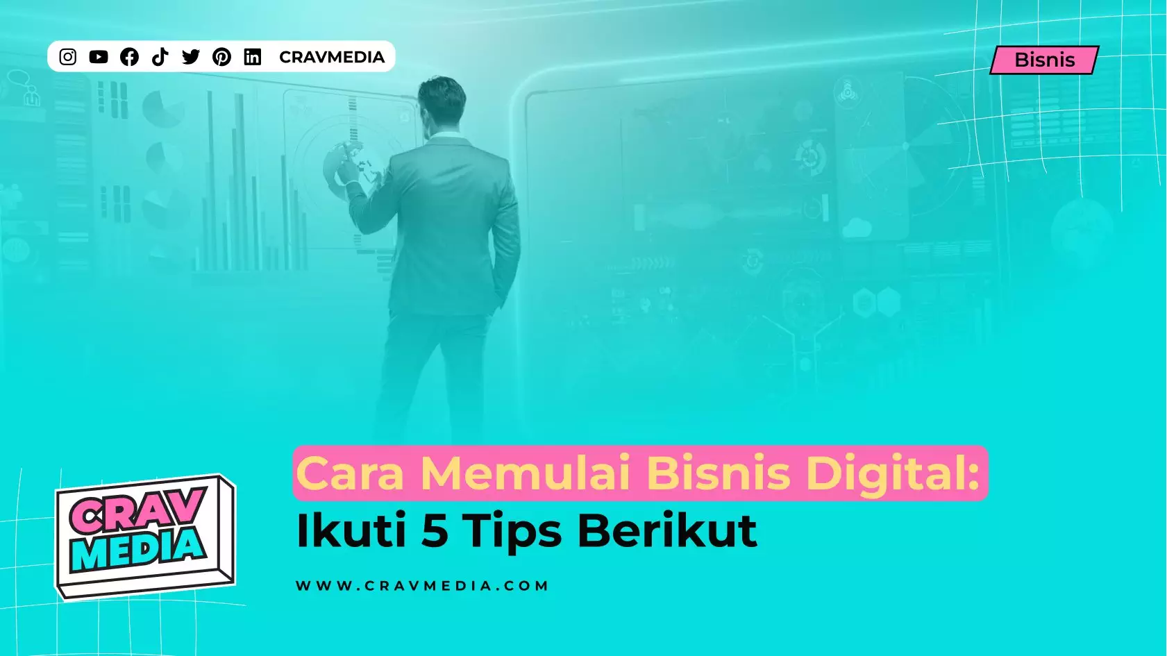 Cara Memulai Bisnis Digital: Ikuti 5 Tips Berikut